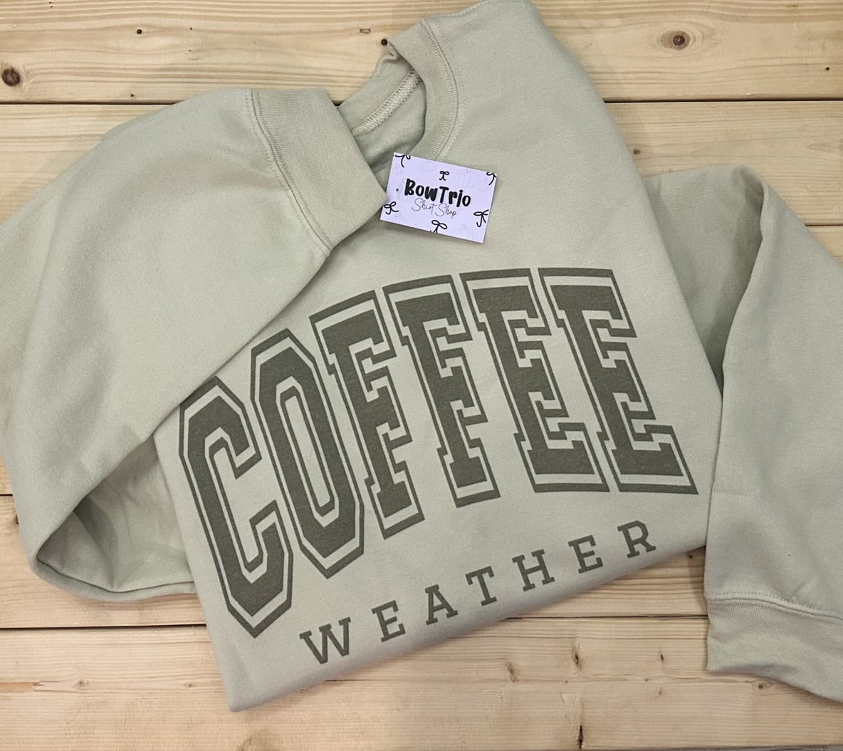 Coffee Weather Sweatshirt
