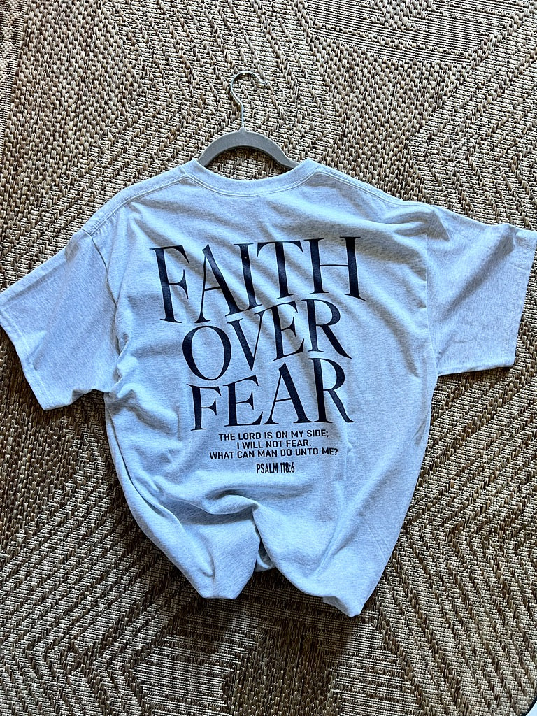 Faith Over Fear Short Sleeve T-Shirt