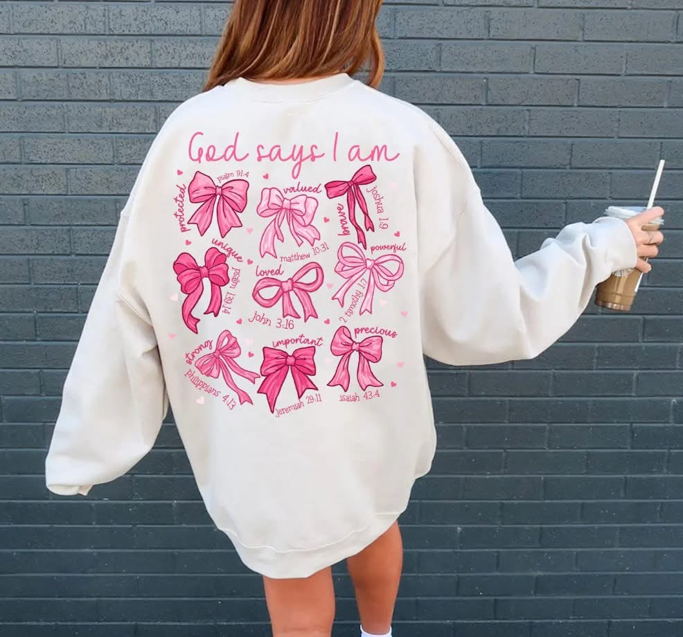 God Says I Am Pink Bow Sweatshirt