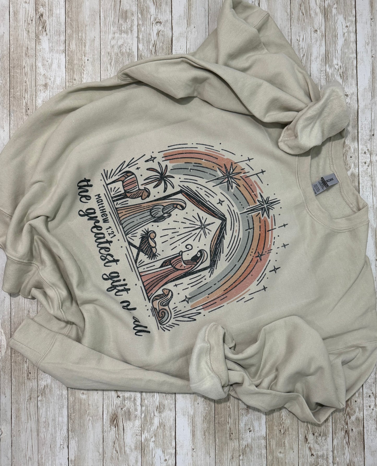 Greatest Gift of All Sweatshirt