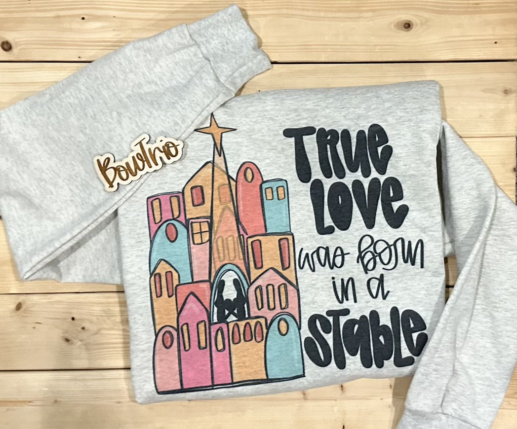 True Love Crewneck