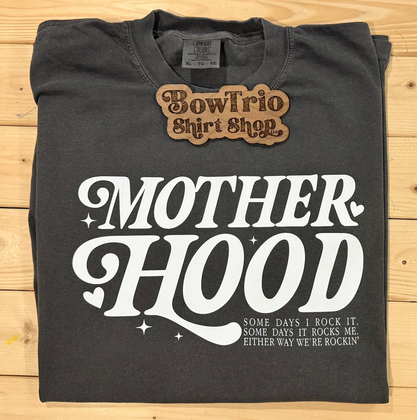Mother Hood Comfort Colors Tee
