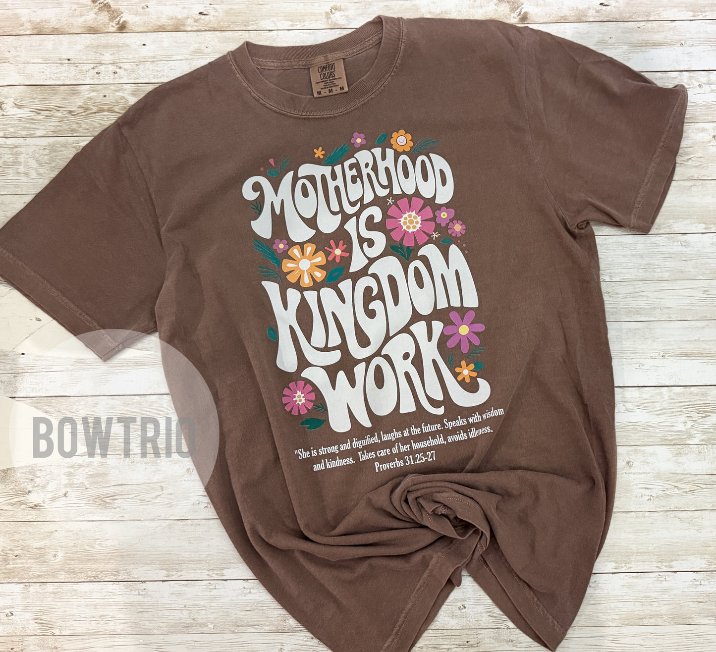 Motherhood is Kingdom Work Short Sleeve T-Shirt