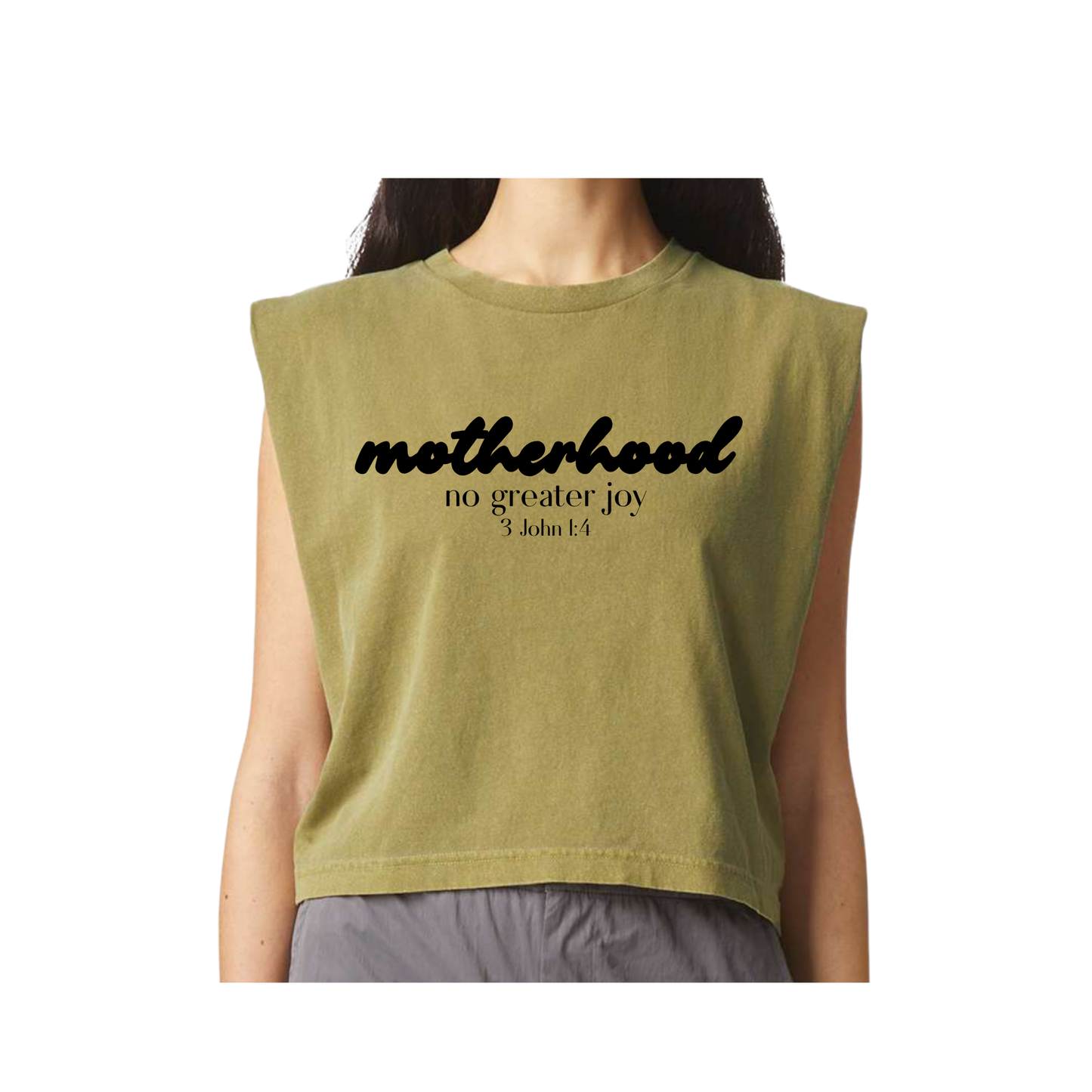 Motherhood No Greater Joy Muscle Tee