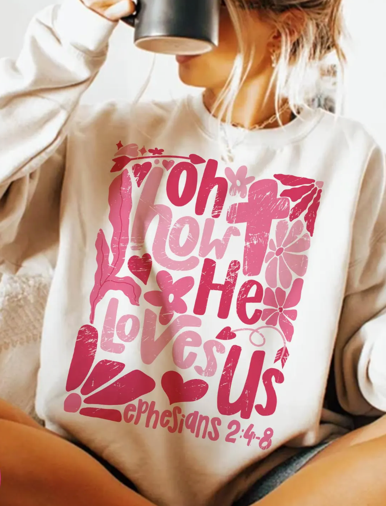 Oh How He Loves Us Boho Sweatshirt
