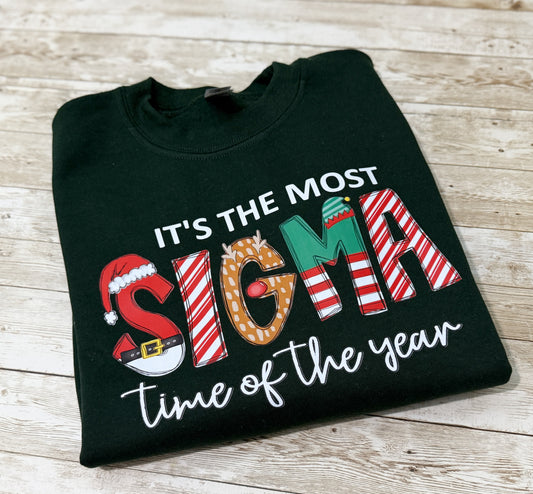 It's The Most Sigma Time Of The Year Sweatshirt